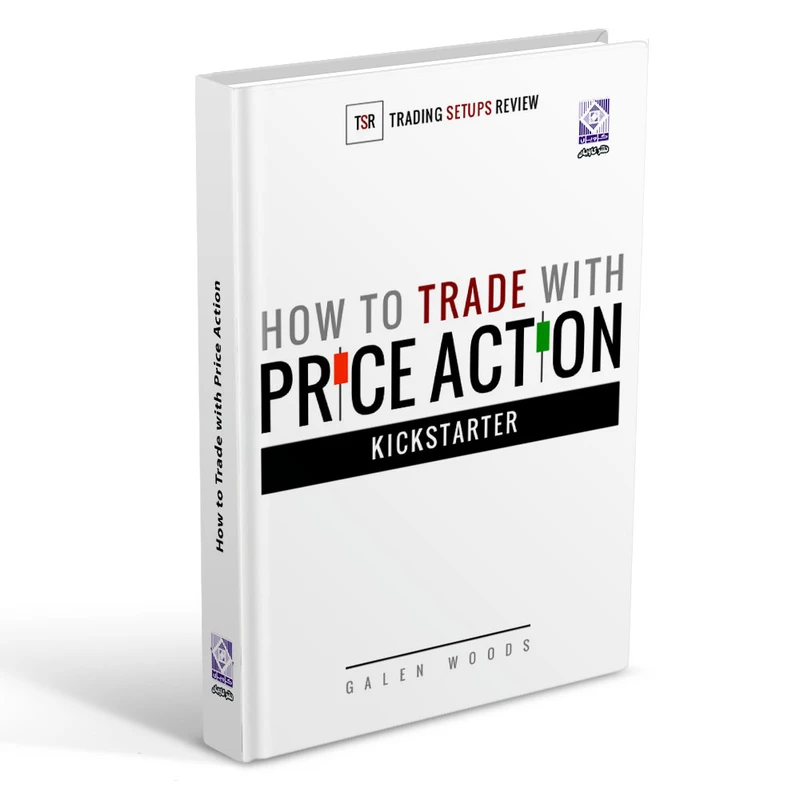 کتاب How to Trade with Price Action اثر Galen Woods انتشارات رایان کاویان