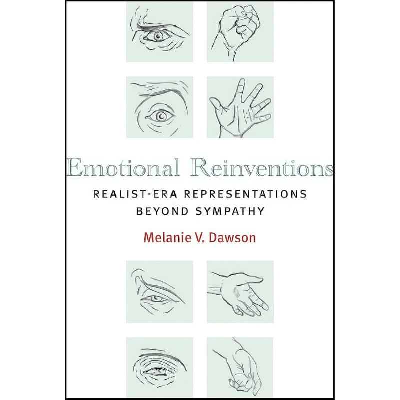 کتاب Emotional Reinventions اثر Melanie V. Dawson انتشارات University of Michigan Press