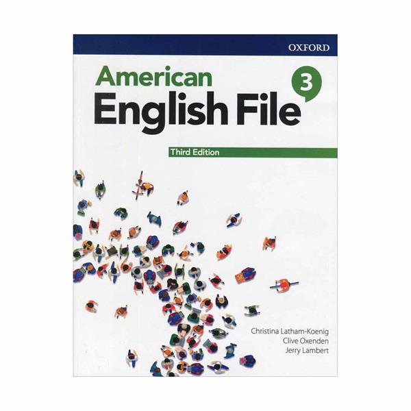 کتاب American English File 3 Third Edition اثر Christina Latham-Koenig انتشارات Oxford