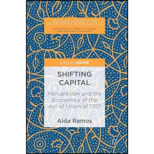 کتاب Shifting Capital اثر Aida Ramos انتشارات Palgrave Macmillan