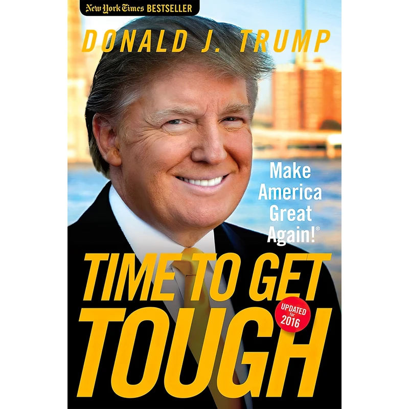 کتاب Time to Get Tough اثر Donald J. Trump انتشارات Regnery Publishing