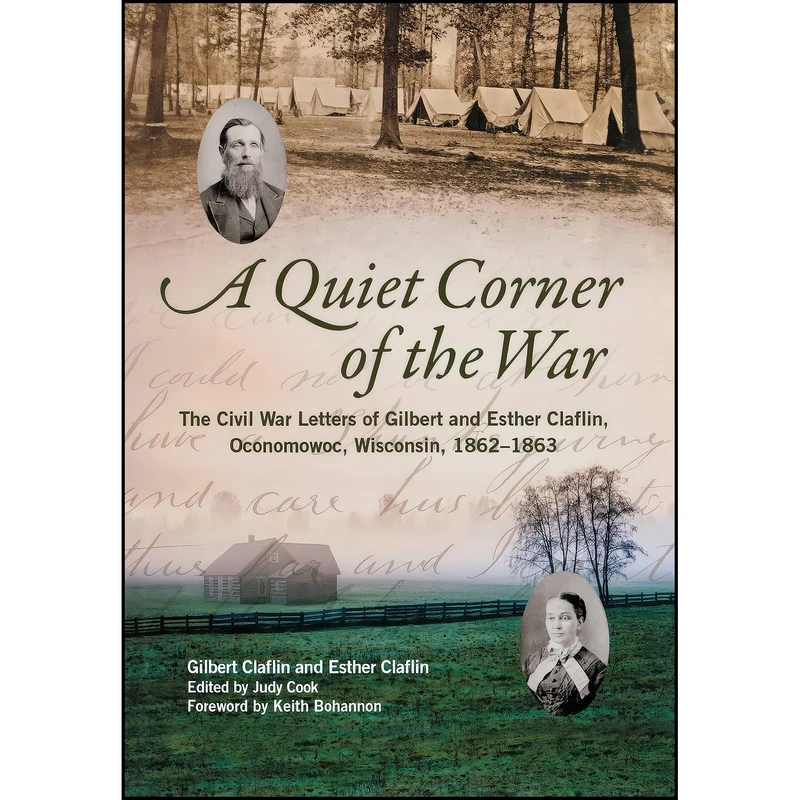 کتاب A Quiet Corner of the War اثر جمعي از نويسندگان انتشارات University of Wisconsin Press