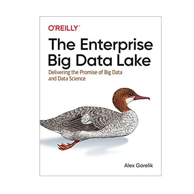 کتاب The Enterprise Big Data Lake اثر Alex Gorelik انتشارات مؤلفین طلایی