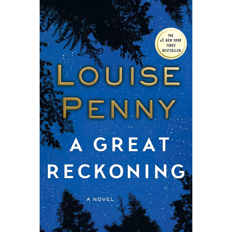 کتاب A Great Reckoning اثر Louise Penny انتشارات Minotaur Books