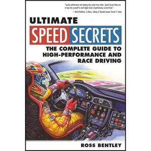 کتاب Ultimate Speed Secrets اثر Ross Bentley انتشارات Motorbooks