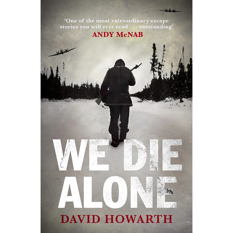 کتاب We Die Alone اثر David Armine Howarth انتشارات Canongate Books Ltd