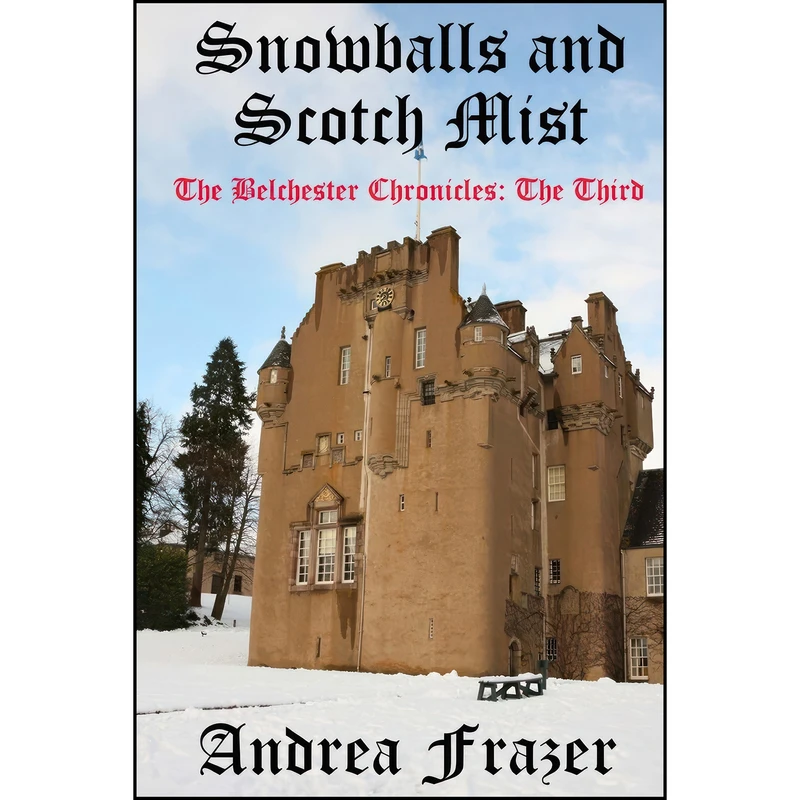 کتاب Snowballs and Scotch Mist اثر Andrea Frazer انتشارات تازه ها