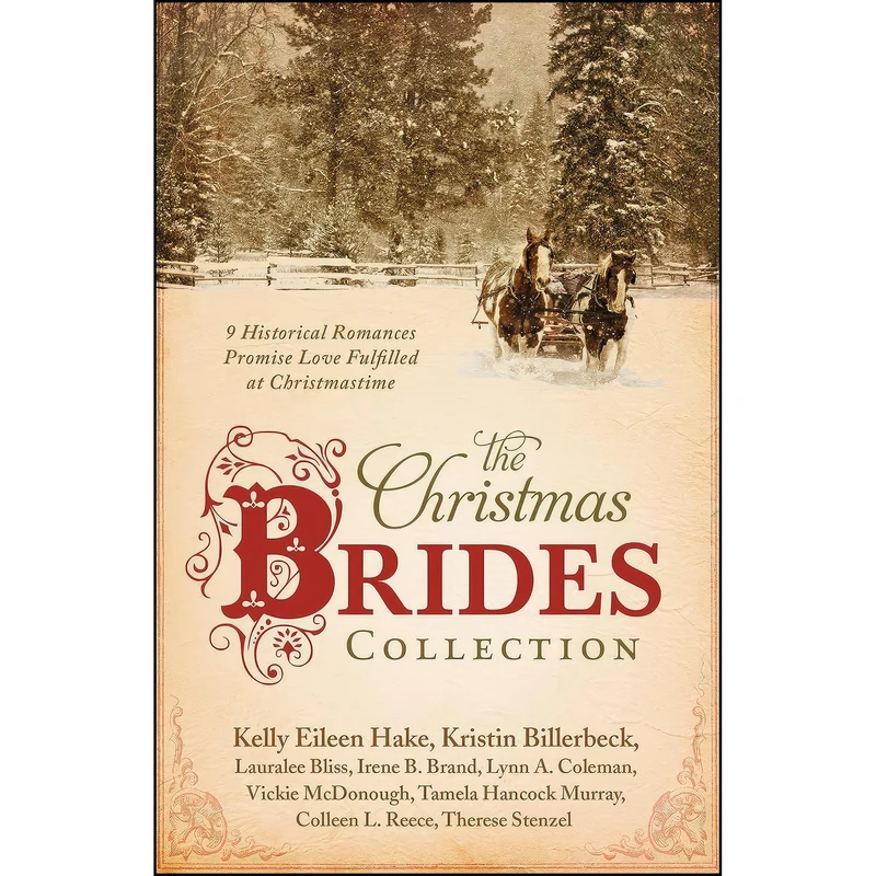 کتاب The Christmas Brides Collection اثر جمعي از نويسندگان انتشارات Barbour Publishing Inc.