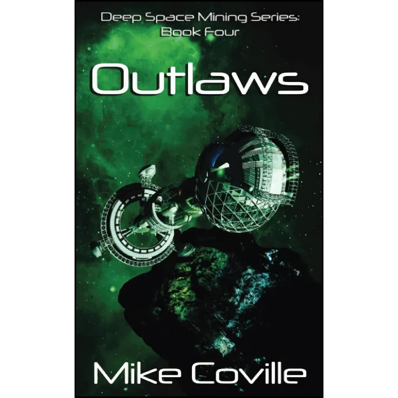 کتاب Outlaws  اثر Mike Coville انتشارات تازه ها