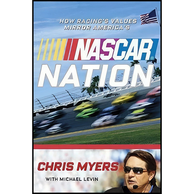 کتاب NASCAR Nation اثر جمعي از نويسندگان انتشارات FENN-M&S