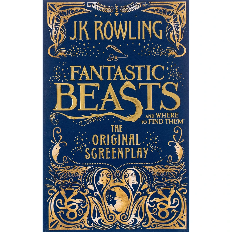 کتاب Fantastic Beasts and Where to Find Them اثر J.K. Rowling انتشارات Sphere