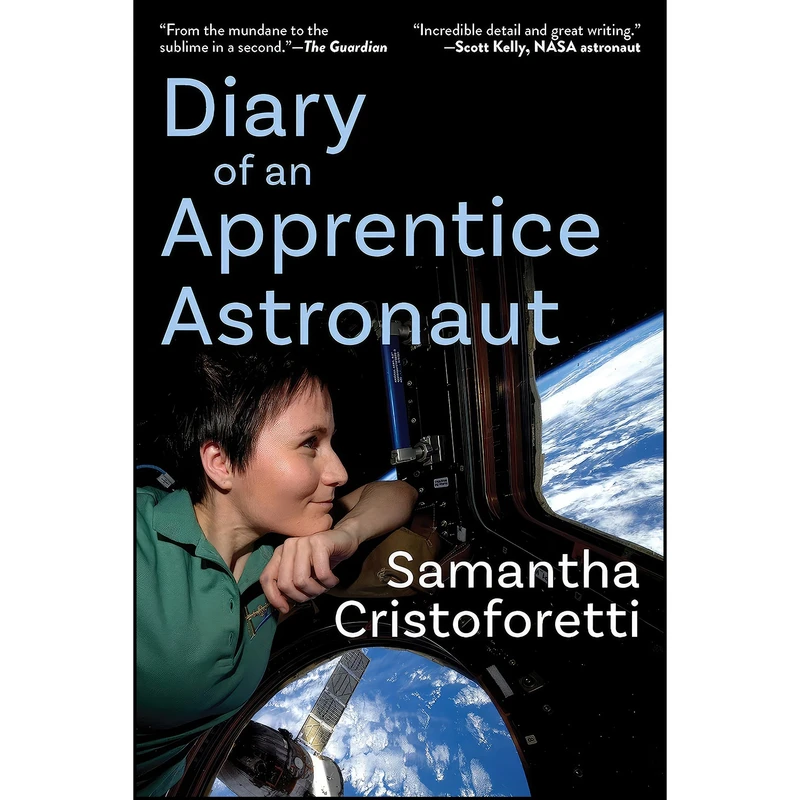 کتاب Diary of an Apprentice Astronaut اثر Samantha Cristoforetti انتشارات The Experiment