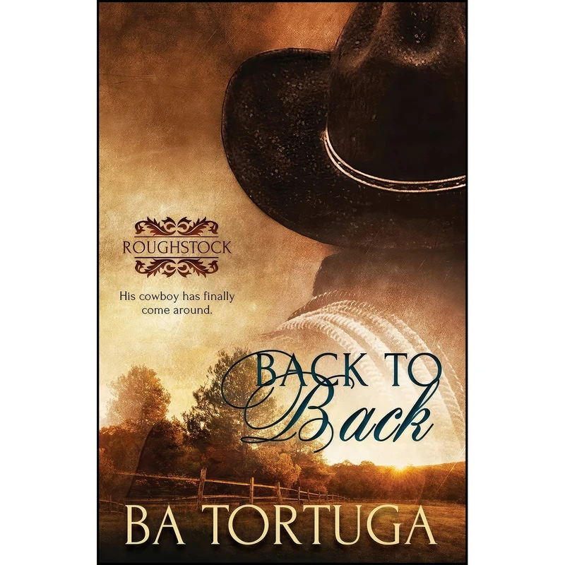 کتاب Back to Back  اثر BA Tortuga انتشارات Pride Publishing