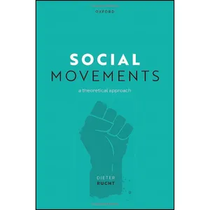 کتاب Social Movements اثر Prof Dieter Rucht انتشارات تازه ها