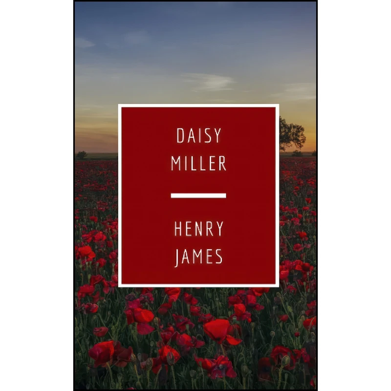 کتاب Daisy Miller اثر Henry James انتشارات تازه ها