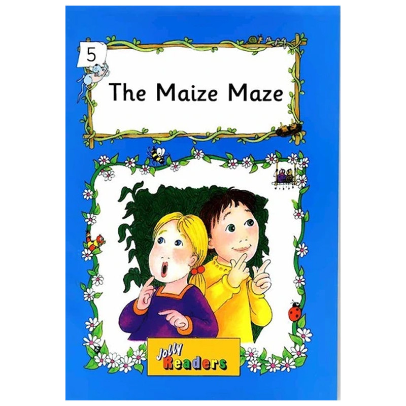 کتاب Jolly Readers 5 The Maize Maize اثر جمعی از نویسندگان انتشارات Ltd