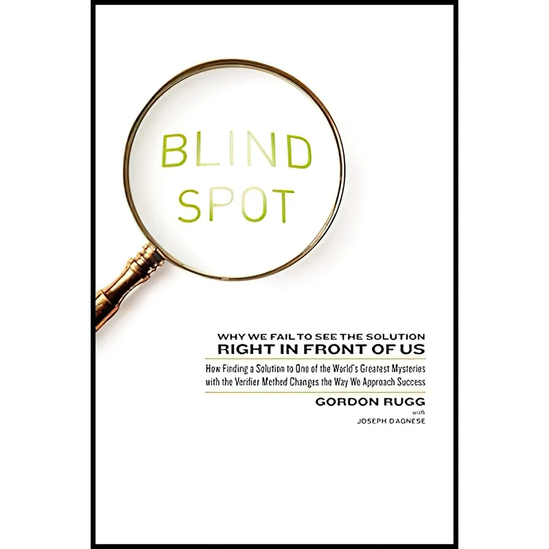 کتاب Blind Spot اثر Gordon Rugg and Joseph DAgnese انتشارات HarperOne