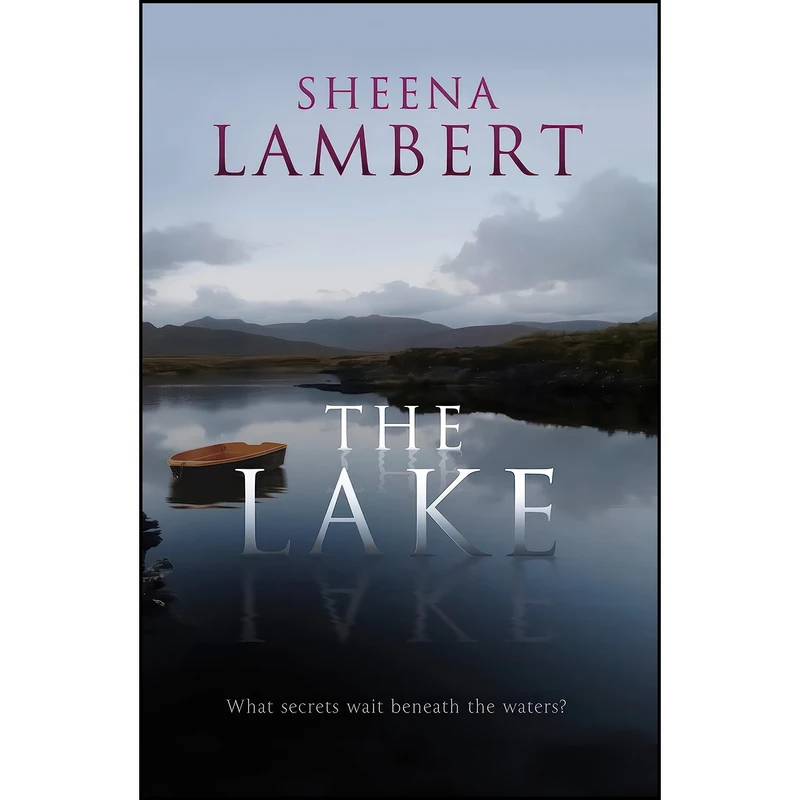 کتاب The Lake اثر Sheena Lambert انتشارات Killer Reads