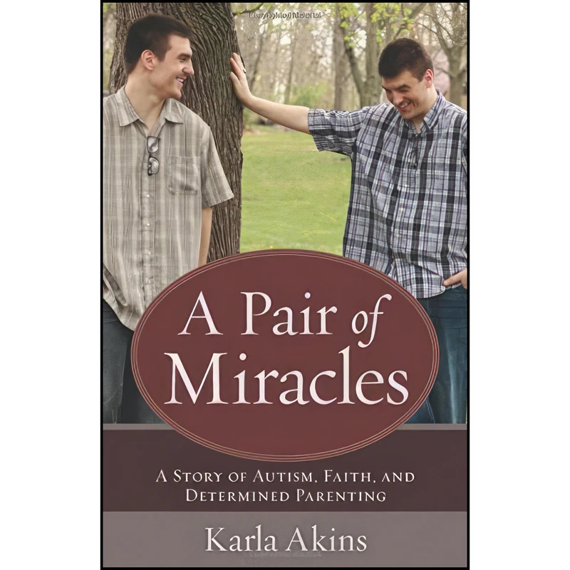 کتاب A Pair of Miracles اثر Karla Akins انتشارات Kregel Publications
