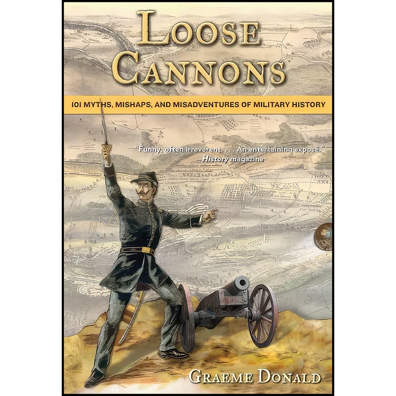 کتاب Loose Cannons اثر Graeme Donald انتشارات Lyons Press