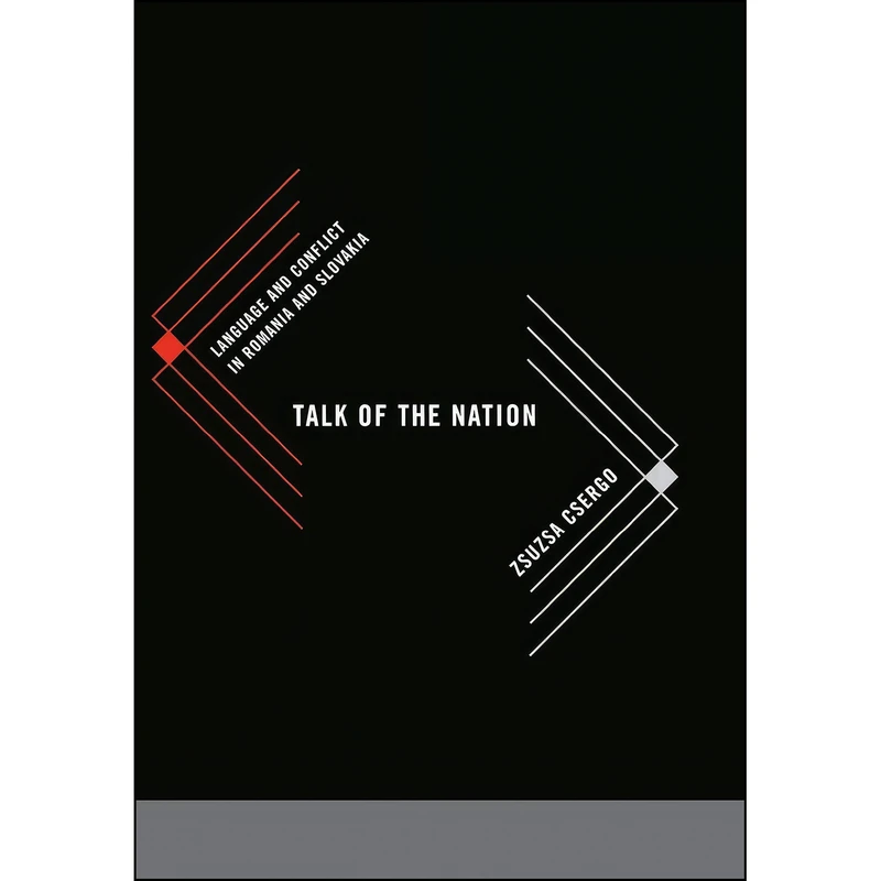کتاب Talk of the Nation اثر Zsuzsa Csergo انتشارات Cornell University Press