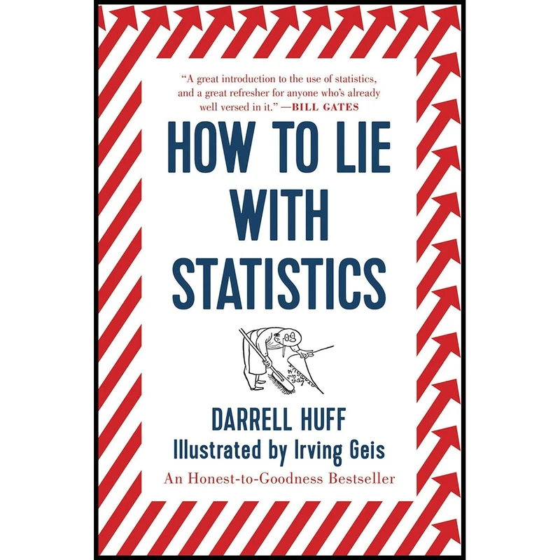 کتاب How to Lie with Statistics اثر Darrell Huff and Irving Geis انتشارات W. W. Norton & Company