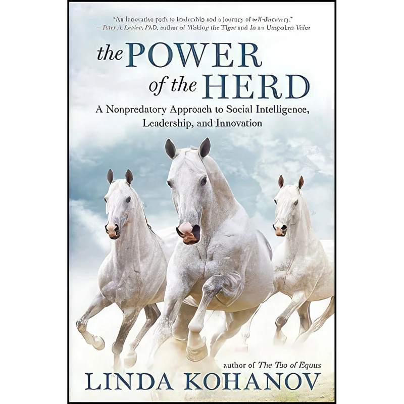 کتاب The Power of the Herd اثر Linda Kohanov انتشارات New World Library
