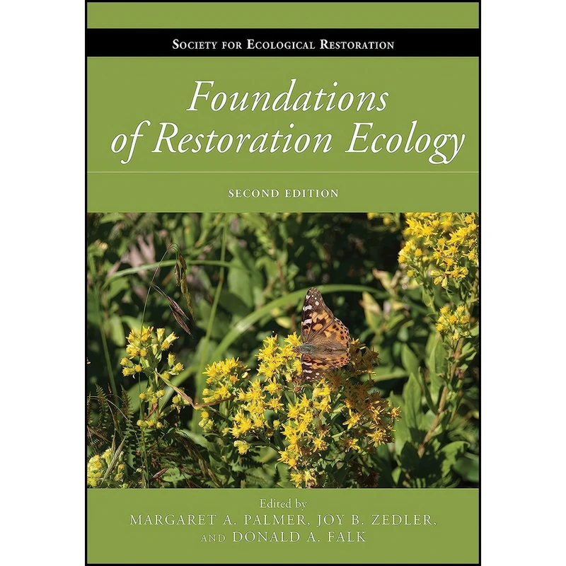 کتاب Foundations of Restoration Ecology  اثر جمعي از نويسندگان انتشارات Island Press