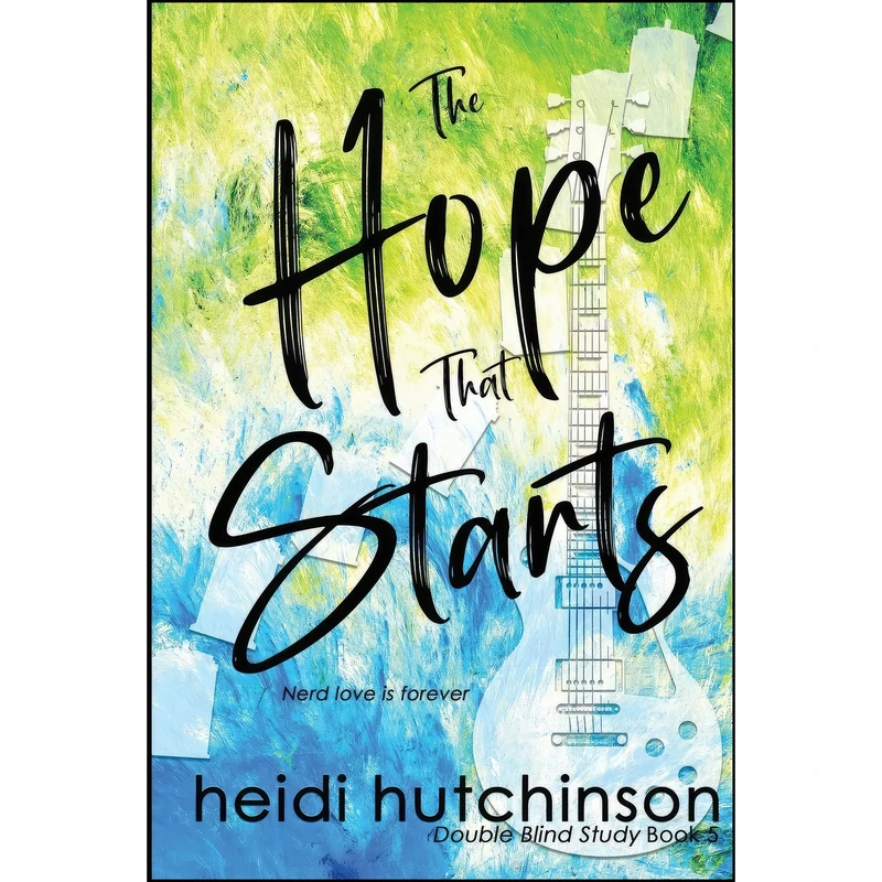 کتاب The Hope That Starts  اثر Heidi Hutchinson انتشارات تازه ها