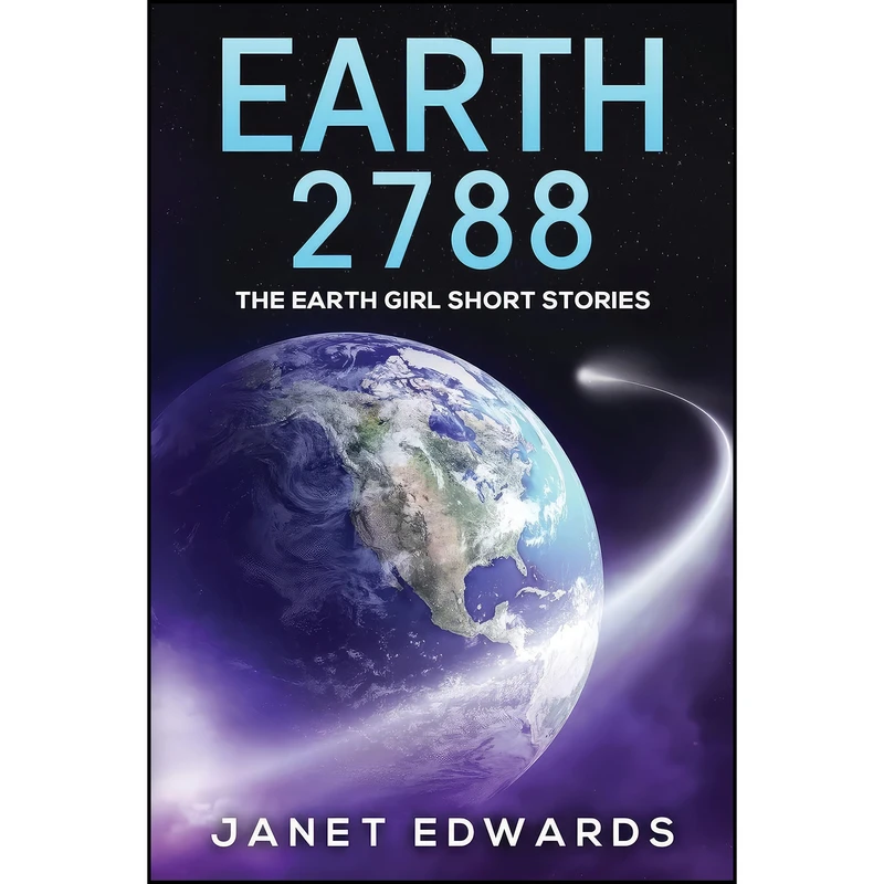 کتاب Earth 2788 اثر Janet Edwards انتشارات تازه ها