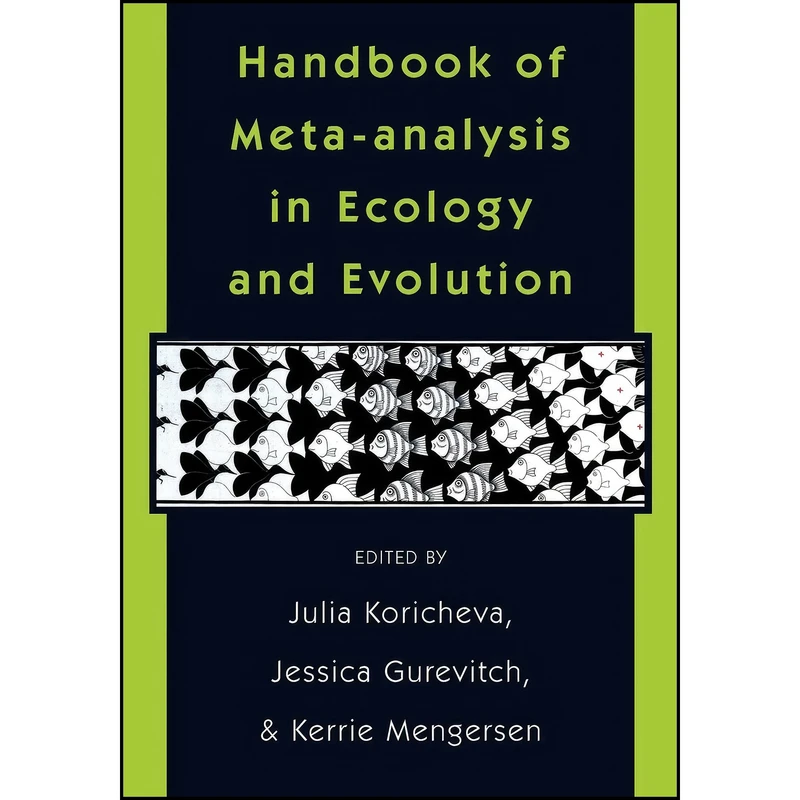 کتاب Handbook of Meta-analysis in Ecology and Evolution اثر جمعي از نويسندگان انتشارات Princeton University Press