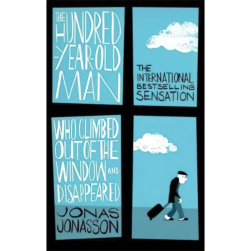 کتاب The Hundred-Year-Old Man Who Climbed Out of the Window and Disappeared اثر Jonas Jonasson انتشارات Abacus
