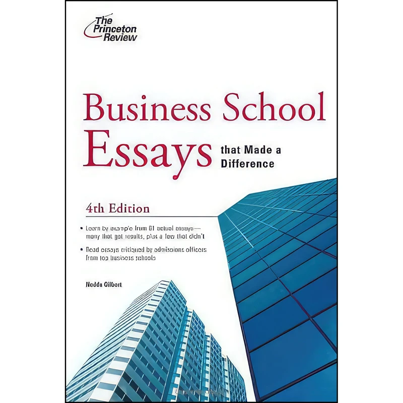 کتاب Business School Essays that Made a Difference, 4th Edition  اثر The Princeton Review انتشارات Princeton Review
