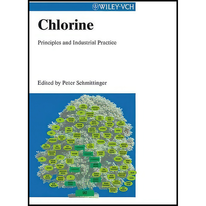 کتاب Chlorine اثر Peter Schmittinger انتشارات Wiley-VCH