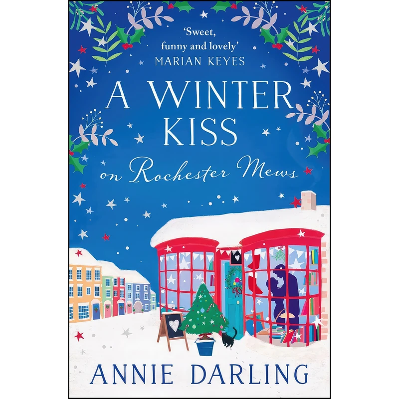 کتاب A Winter Kiss on Rochester Mews اثر Annie Darling انتشارات HarperCollins