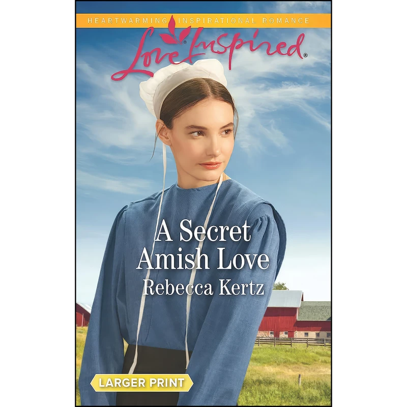 کتاب A Secret Amish Love  اثر Rebecca Kertz انتشارات Love Inspired Larger Print