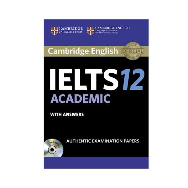 کتاب IELTS Cambridge 12 Academic اثر Cambridge انتشارات جنگل