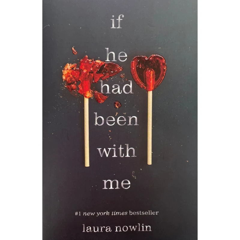 کتاب if he had been with me اثر Laura Nowlin انتشارات معيار علم