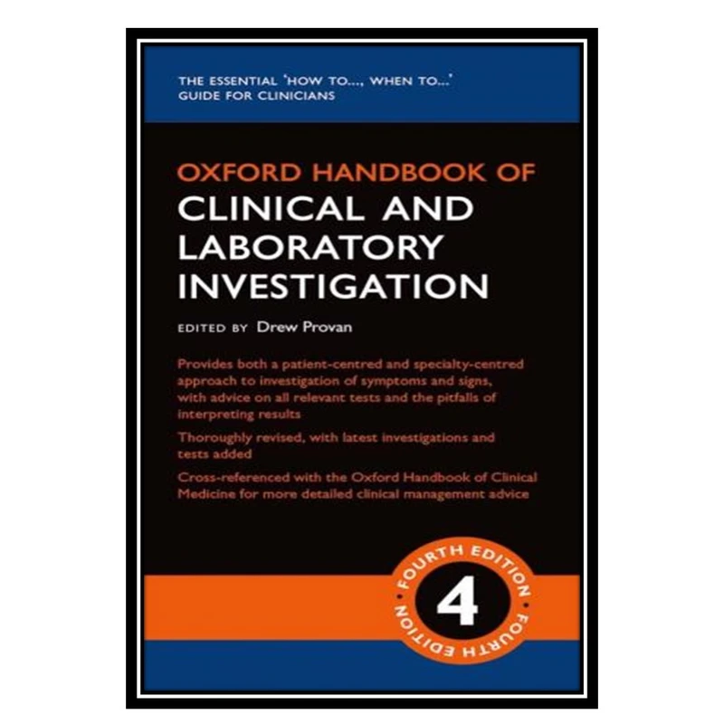 کتاب Oxford Handbook of Clinical and Laboratory Investigation اثر Drew Provan انتشارات مؤلفین طلایی