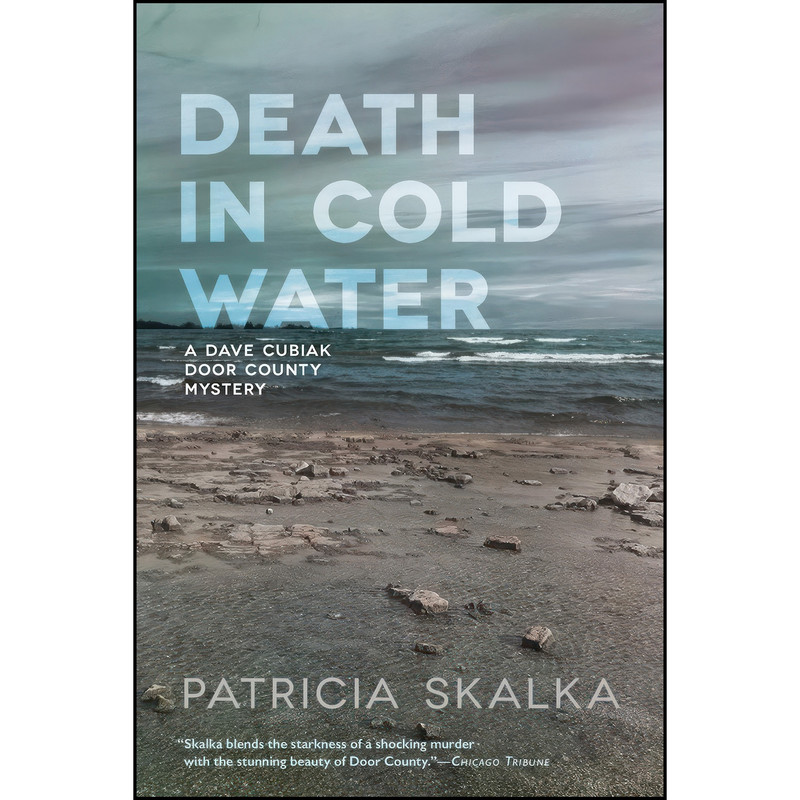 کتاب Death in Cold Water  اثر Patricia Skalka انتشارات University of Wisconsin Press