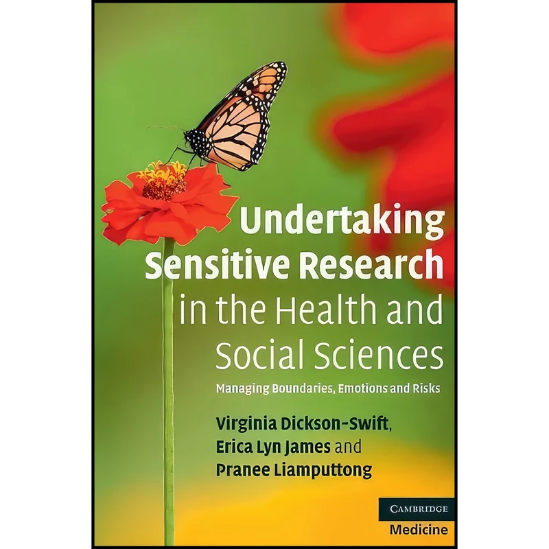 کتاب Undertaking Sensitive Research in the Health and Social Sciences اثر جمعي از نويسندگان انتشارات Cambridge University Press