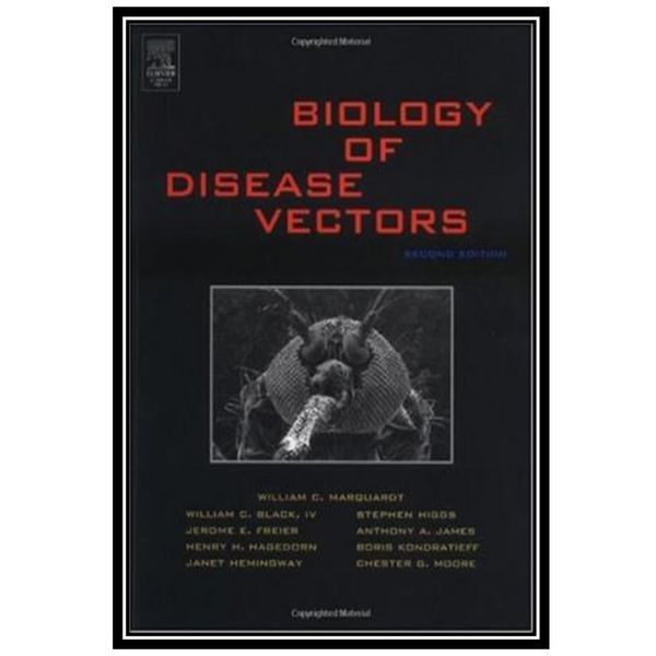 کتاب Biology of Disease Vectors اثر William H. Marquardt انتشارات مؤلفین طلایی کتاب Biology of Disease Vectors اثر William H. Marquardt انتشارات مؤلفین طلایی