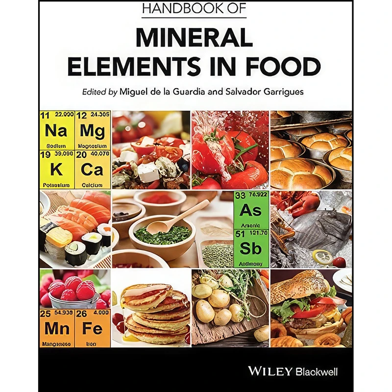 کتاب Handbook of Mineral Elements in Food اثر جمعي از نويسندگان انتشارات Wiley-Blackwell