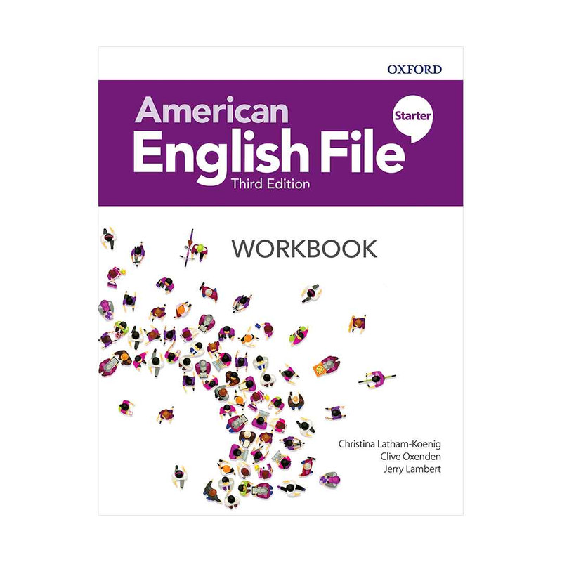 کتاب American english file starter 3rd edition اثر جمعی از نویسندگان انتشارات اکسفورد