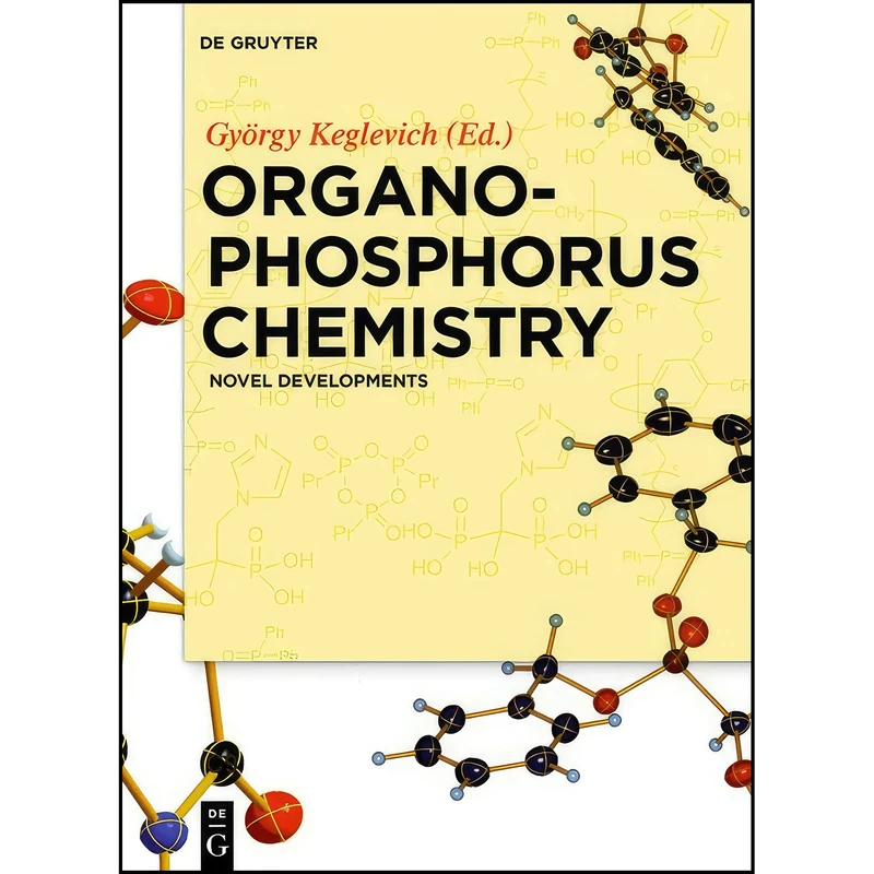 کتاب Organophosphorus Chemistry اثر No Contributor انتشارات De Gruyter