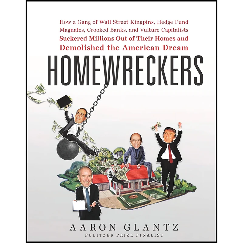 کتاب Homewreckers اثر Aaron Glantz انتشارات HarperCollins B and Blackstone Publishing