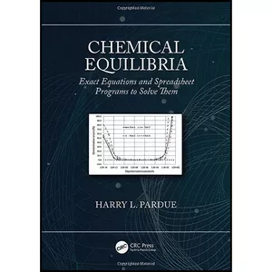 کتاب Chemical Equilibria اثر Harry L. Pardue انتشارات CRC Press