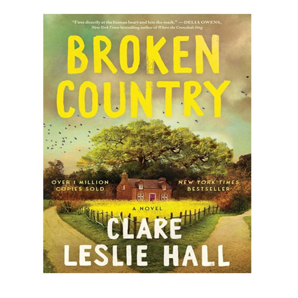 کتاب Broken Country اثر Clare Leslie Hall انتشارات آینده کتاب