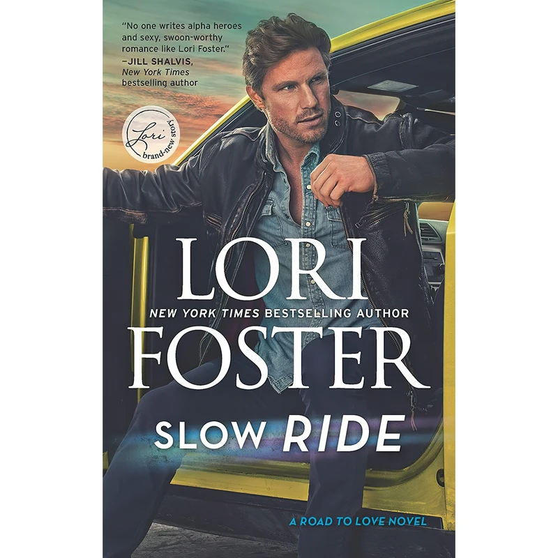 کتاب Slow Ride اثر Lori Foster انتشارات HQN
