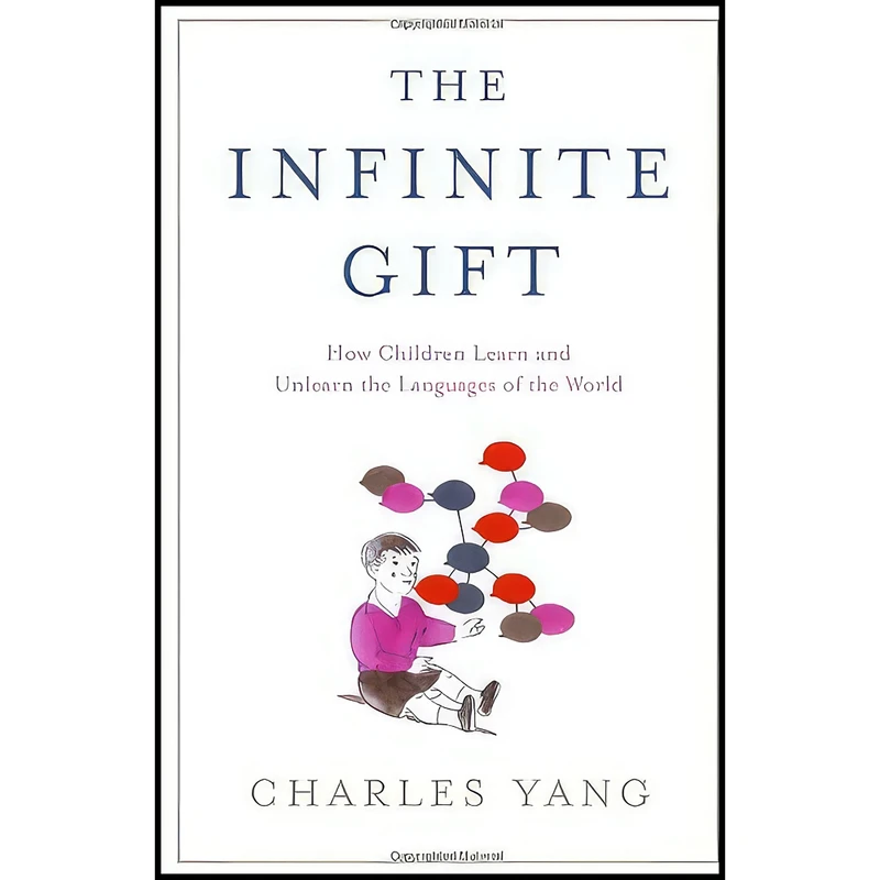 کتاب The Infinite Gift اثر Charles D. Yang انتشارات Scribner